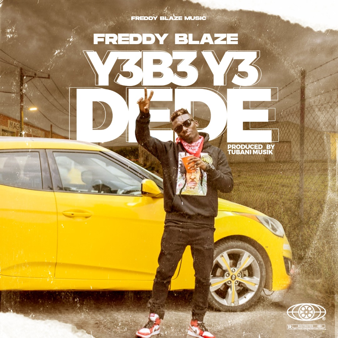 Freddy Blaze - Dede (Prod By Tubhani Muzik)