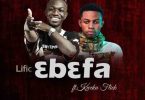 ItzLific - Ebefa Ft Kweku Flick Prod By Samsney