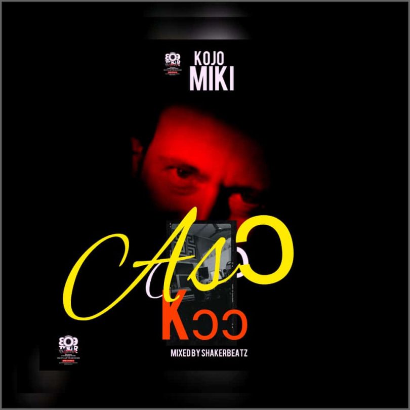 Kojo Miki - Yani Aso (Mixed By ShakerBeatz)