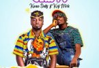 Kwaw Dutty – Sika Yi Ft Kofi Mole