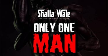 Shatta Wale - Only One Man