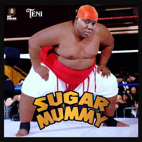 Teni - Sugar Mummy