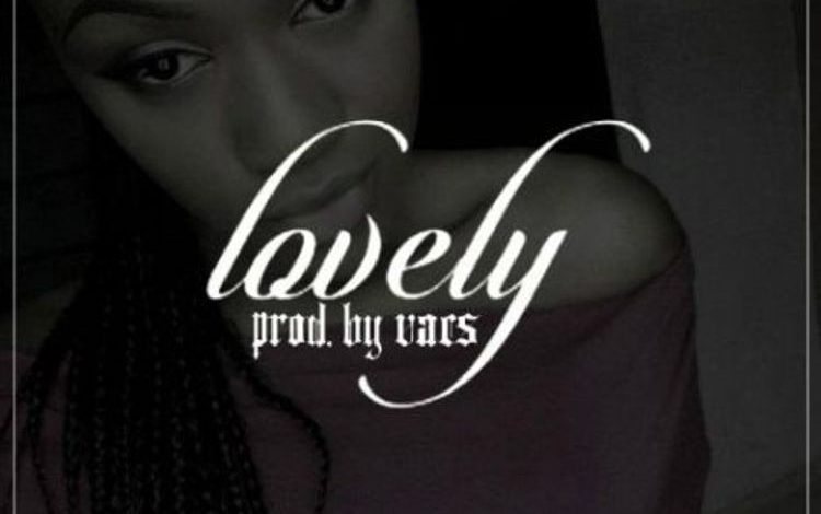 Vacs - Lovely Prod. by VacsOnit
