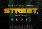 Bogo Blay - Street (Mawea Mawe) Remix ft Amerado & Sherry Boss