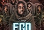 Larruso - Ego (Prod By Six30 Beatz)