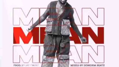 Yaa Pono - Mean (Prod. By Jay Twist)