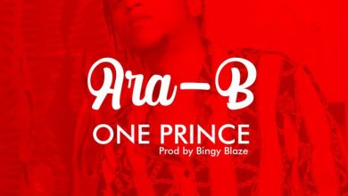 Ara-B – One Prince (Prod. by Bingy Blaze)