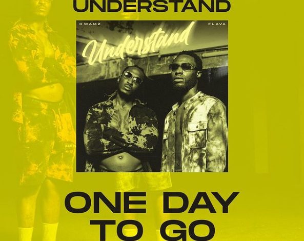 Kwamz & Flava – Understand (Prod. by Yin Yang)