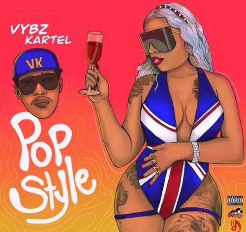 Vybz Kartel – Pop Style (Prod. by DropTop Records)