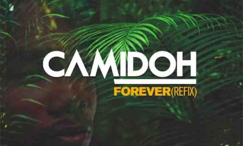 Camidoh – Forever (Refix) (Mixed by Redemption Beatz)