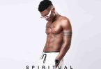 KiDi ft Kuami Eugene & Patoranking - Spiritual