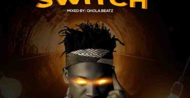 Koo Ntakra – Switch (Prod. by Qhola Beatz)