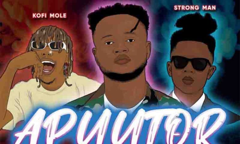nautyca_apuutor_ft_kofi_mole_and_strongman