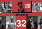 Amerado – Yeete Nsem (Episode 32)