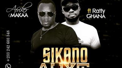 Afriker Makaa - Sikano Ahye ft Ratty Ghana (Prod. by Nakay)