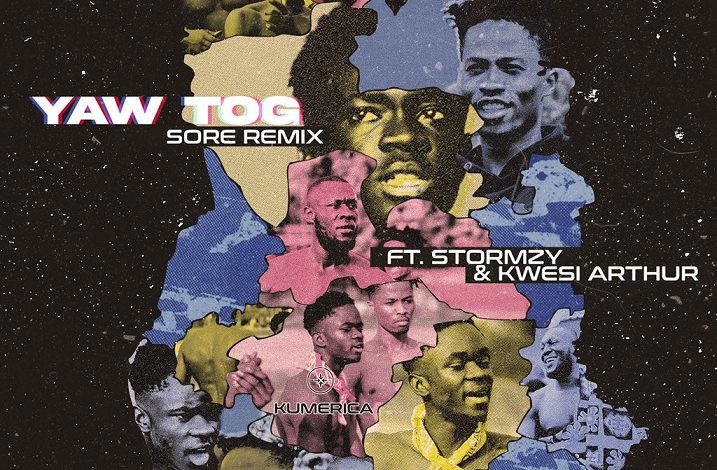 Yaw Tog - Sore Remix Ft Stormzy & Kwesi Arthur