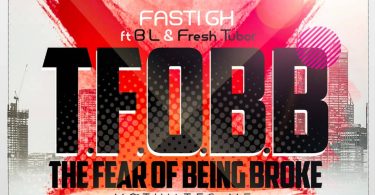 Fasti GH - The Fear of Being Broke (Motivates Me) ft. B.L & Tubor