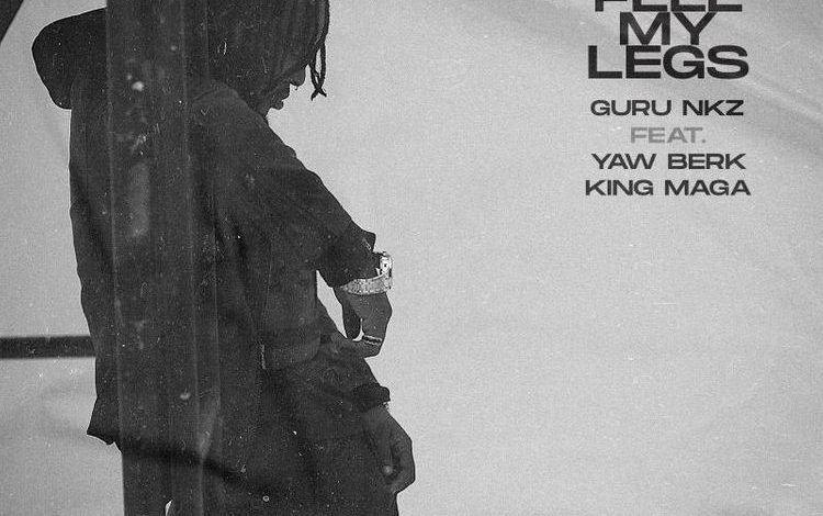 Guru - I Can't Feel My Legs ft. - Yaw Berk & King Maga