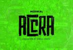 Medikal - Accra (Prod By Unkle Beatz)