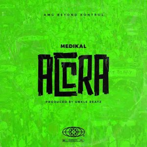 Medikal - Accra (Prod By Unkle Beatz)