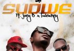 E.L – Sudwe Ft. Joey B & Tulenkey