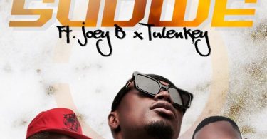E.L – Sudwe Ft. Joey B & Tulenkey