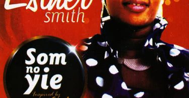 Esther Smith - Som No Yie