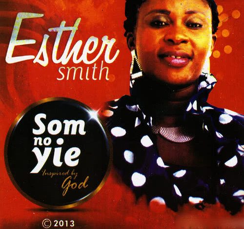 Esther Smith - Som No Yie