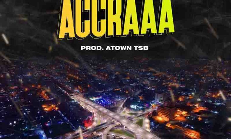 Kweku Smoke - Accraaa (Prod by Atown TSB)