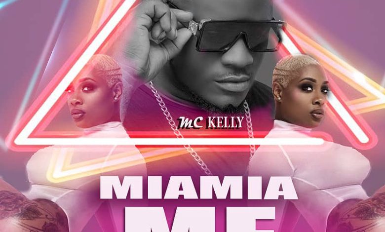 MC Kelly - Miamia Me (Prod By Nature Boy)
