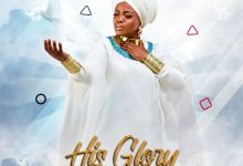 Ohemaa Mercy – His Glory