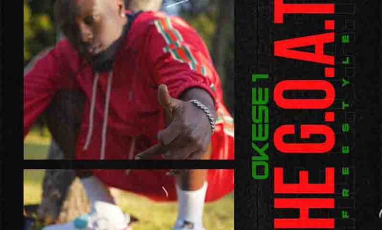 Okese1 - The Goat Freestyle (Prod by ExodusLinks)