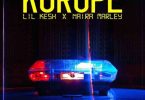 Lil Kesh - Korope ft Naira Marley