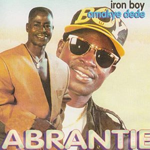 Amakye Dede - Iron Boy