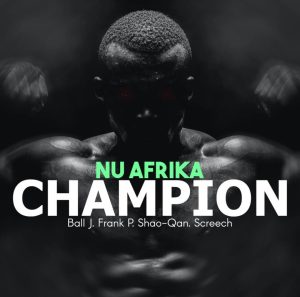 Ball J – Champion Ft Frank P, Shao-Qan & Screech