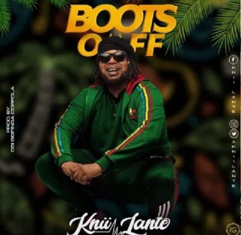Knii Lante – Boots Off (Prod. By Josi Bigfinga)