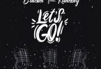 Bracket - Lets Go ft Rudeboy