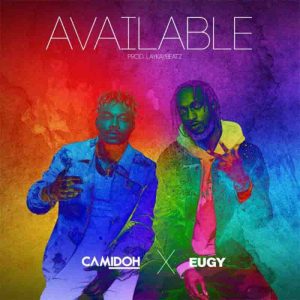 Camidoh - Available ft Eugy
