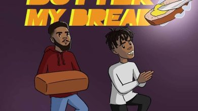 Cyco Mentis – Butter My Bread Ft Eddie Khae