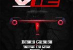 Dennis Gaimion - V12 ft Thomas the Great & Kelvin S