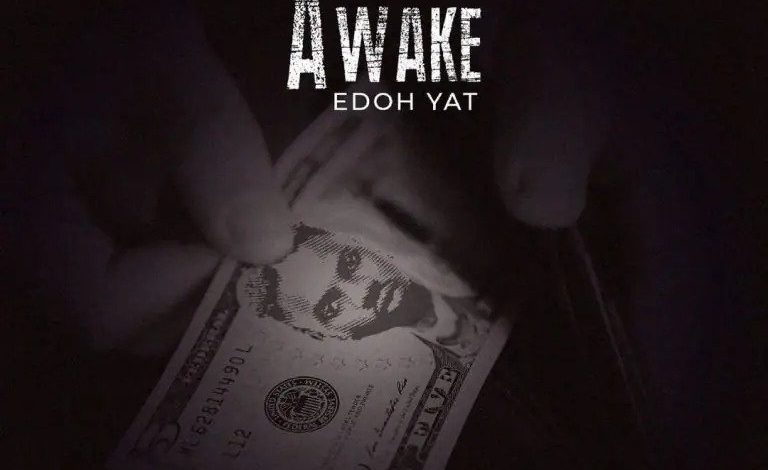 Edoh Yat – Awake