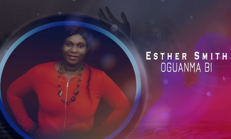 Esther Smith - Oguanma Bi