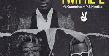 Frank Naro – Twa Me 2 Ft. Medikal & Quamina MP