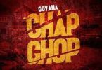 Govana - Chap Chop
