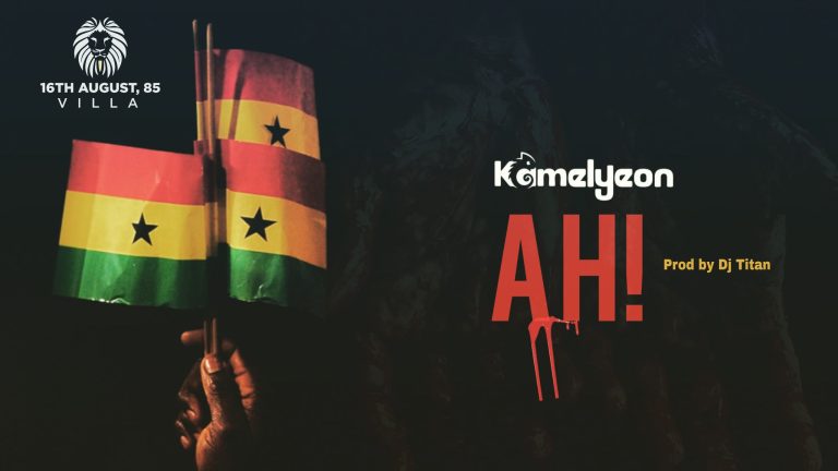 Kamelyeon – Ah (Prod. By Dj Titan)
