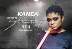 Kanea – Letter To Stonebwoy 2