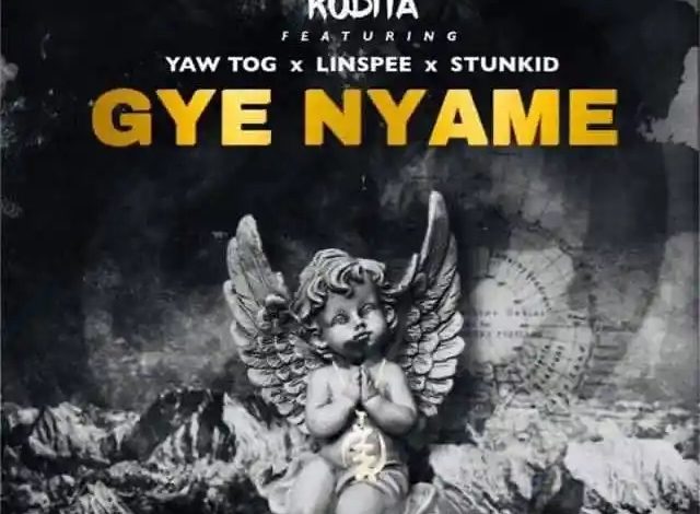 Kudita – Gye Nyame Ft Yaw Tog x Linspee & Stunkid (Prod by Khendi Beatz)