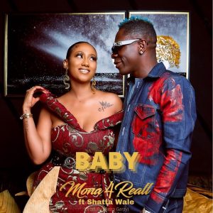 Mona 4Reall – Baby ft Shatta Wale