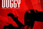 Oseikrom Sikanii – Doggy (Prod. By Chensee Beatz)