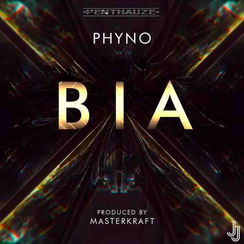 Phyno - Bia (Prod by Masterkraft)